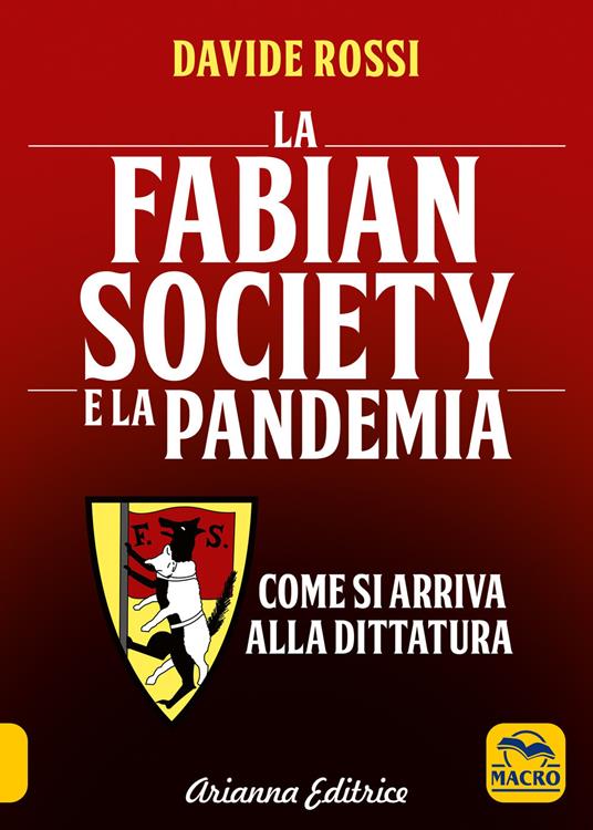 La Fabian Society e la pandemia. Come si arriva alla dittatura - Davide Rossi - copertina