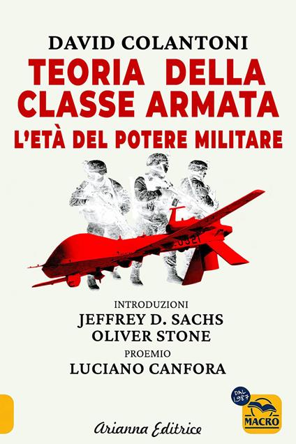 Teoria della classe armata. L'età del potere militare - David Colantoni - copertina
