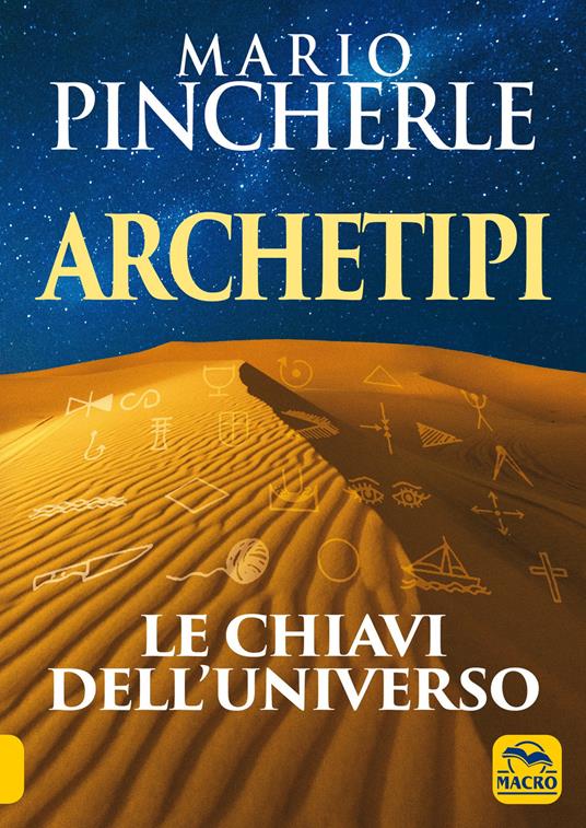 Archetipi. Le chiavi dell'universo - Mario Pincherle - copertina
