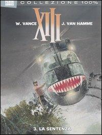 La sentenza. XIII. Vol. 3 - William Vance,Jean Van Hamme - copertina
