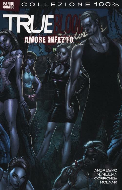 Amore infetto. True blood. Vol. 2 - copertina