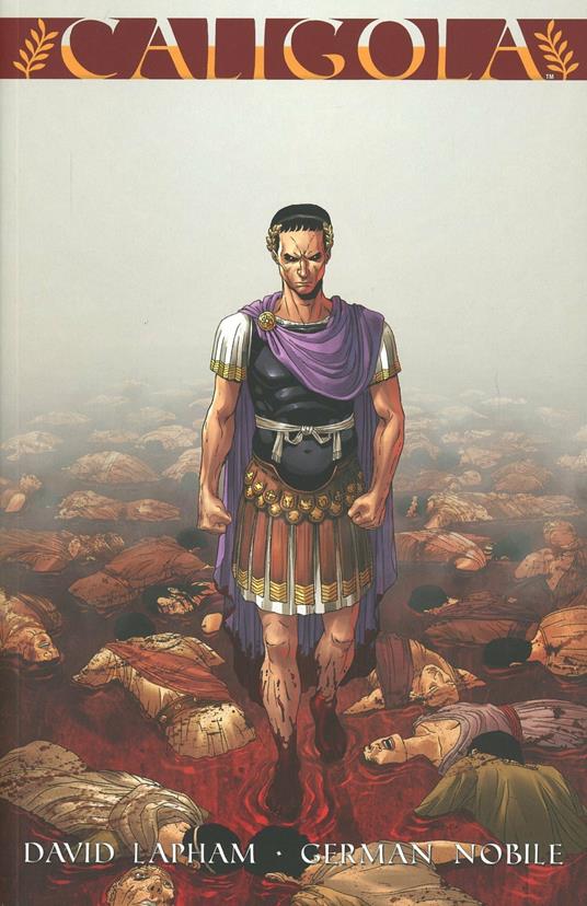 Caligola. Vol. 1 - David Lapham,German Nobile - copertina