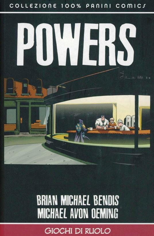 Giochi di ruolo. Powers. Vol. 2 - Brian Michael Bendis,Michael Avon Oeming - copertina