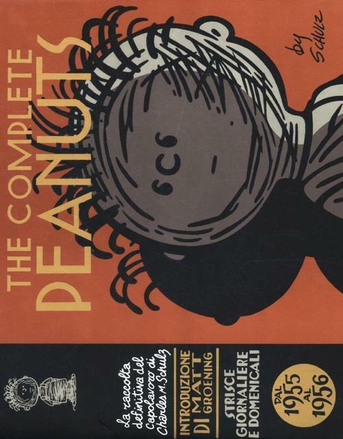 The complete Peanuts. Strisce giornaliere e domenicali. Vol. 3: Dal 1955 al 1956. - Charles M. Schulz - copertina