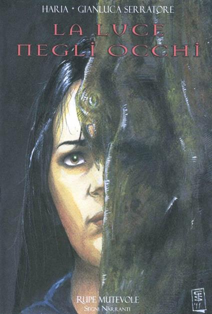 La luce negli occhi - Haria,Gianluca Serratore - copertina