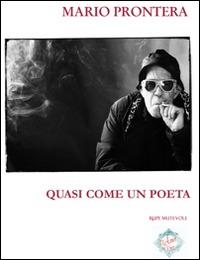 Quasi come un poeta - Mario Peontera - copertina