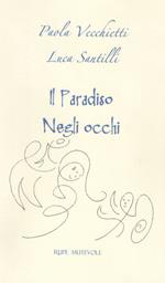 Il paradiso negli occhi