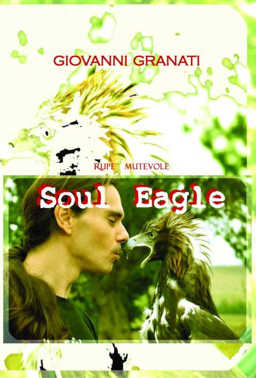 Soul eagle - Giovanni Granati - copertina