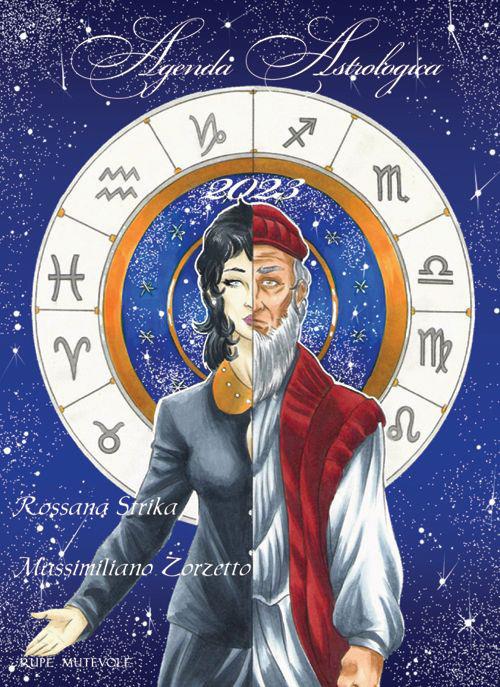 Agenda astrologica 2023 - Rossana Strika,Massimiliano Zorzetto - copertina