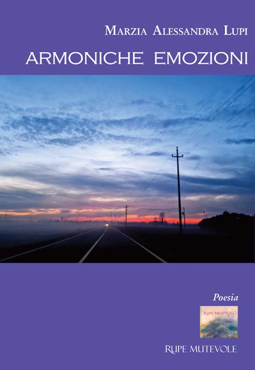 Armoniche emozioni - Marzia Alessandra Lupi - copertina