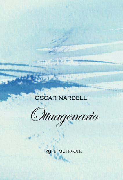 Ottuagenario - Oscar Nardelli - copertina