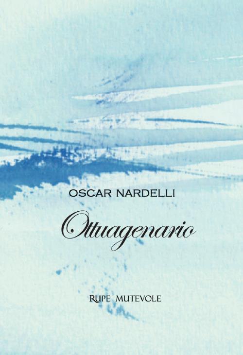 Ottuagenario - Oscar Nardelli - copertina
