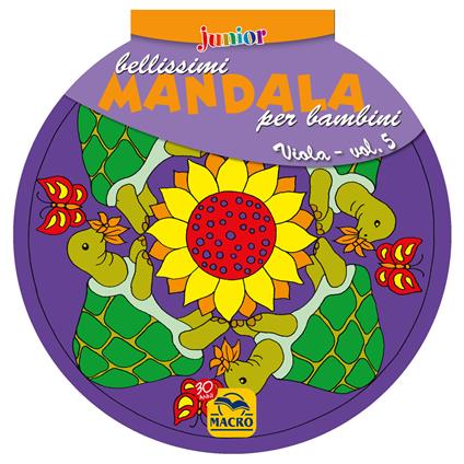 Bellissimi mandala per bambini. Vol. 5: Volume viola - copertina