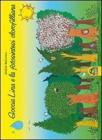 Goccia Lina e la fotosintesi clorofilliana - Stella Bellomo - copertina
