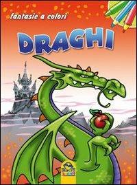 Draghi. Fantasie a colori - copertina