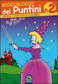 Giocoblocco dei puntini. Unisci i puntini e colora!. Vol. 2 - copertina