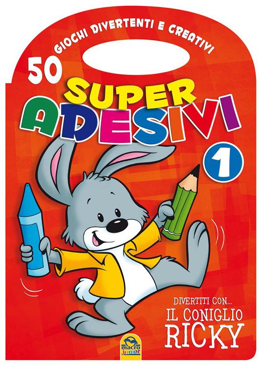 Divertiti con il coniglio Ricky. Super adesivi. Ediz. illustrata. Vol. 1 - copertina