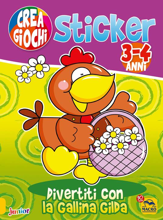 Divertiti con la gallina Gilda. Ricrea giochi. Con adesivi. Ediz. illustrata - copertina