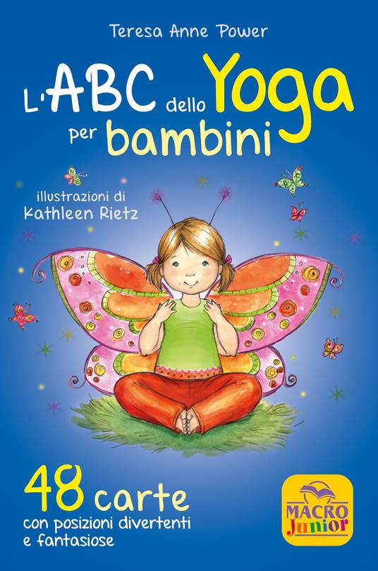 L'ABC dello yoga per bambini. 48 carte con posizioni divertenti e fantasiose - Teresa Anne Power - copertina