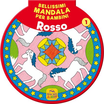 Bellissimi mandala per bambini. Vol. 1: Rosso - copertina