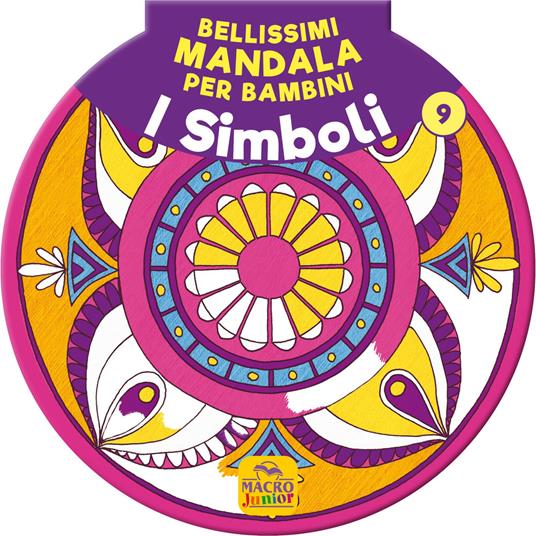 Bellissimi mandala per bambini. Vol. 9: I simboli - copertina