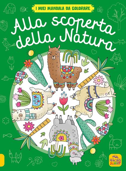 Alla scoperta della natura. I miei mandala da colorare. Ediz. illustrata - copertina