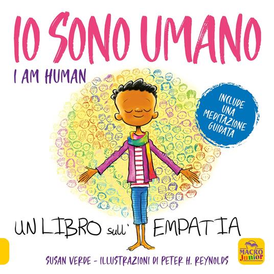 Io sono umano. I am human. Un libro sull'empatia. Ediz. a colori - Susan Verde - copertina