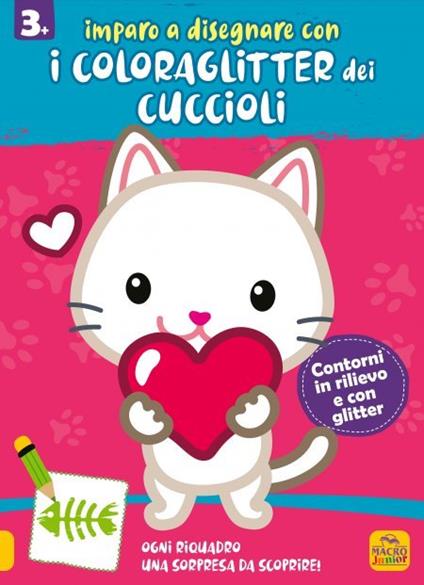 Imparo a disegnare con i coloraglitter dei cuccioli. Ediz. illustrata - copertina