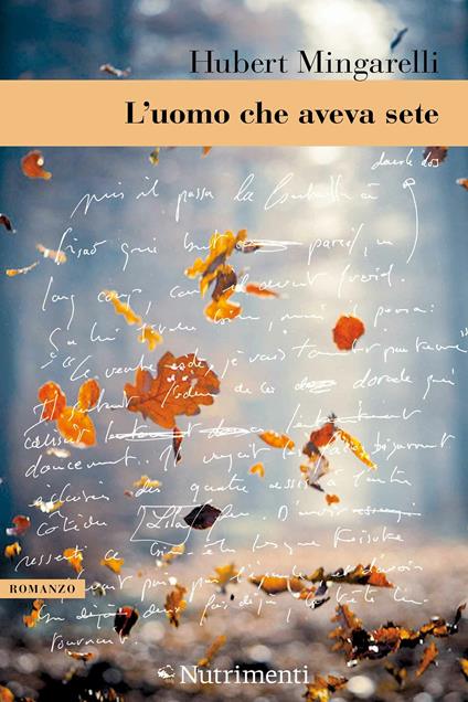 L' uomo che aveva sete - Hubert Mingarelli,Federica Romanò - ebook