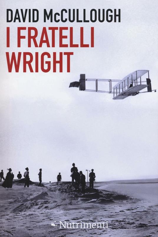 I fratelli Wright - David McCullough - copertina