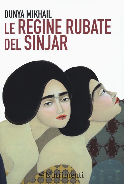 Le regine rubate del Sinjar - Dunya Mikhail - copertina