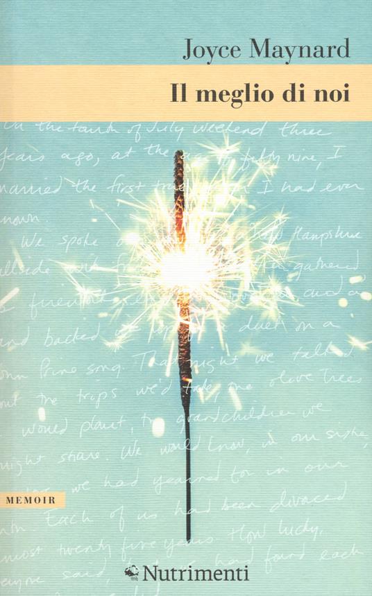 Il meglio di noi - Joyce Maynard - copertina