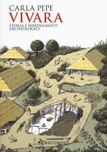 Libro Vivara. Storia e insediamenti archeologici Carla Pepe