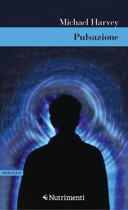 Pulsazione - Michael Harvey,Sandro Ristori - ebook