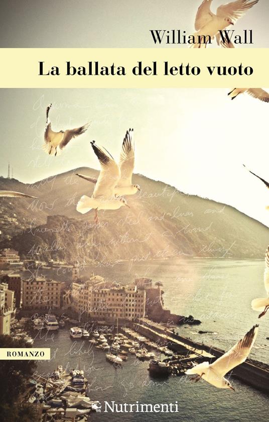 La ballata del letto vuoto - William Wall,Stefano Tettamanti - ebook