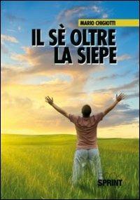 Il sé oltre la siepe - Mario Chigiotti - copertina
