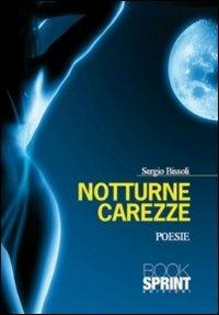 Notturne carezze - Sergio Bissoli - copertina