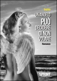 Un angelo può decidere di non volare - Silvia S. Ferretti - copertina