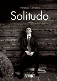 Solitudine - Francesco Carrabino - copertina