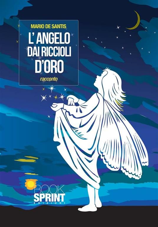 L' angelo dai riccioli d'oro - Mario De Santis - ebook