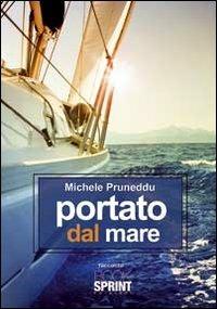 Portato dal mare - Michele Pruneddu - copertina