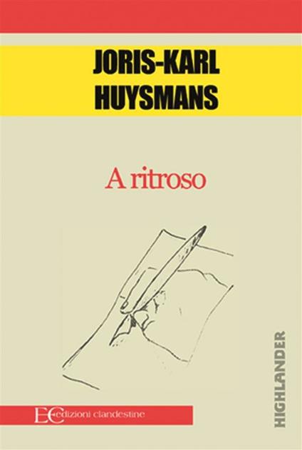 A ritroso - Joris-Karl Huysmans,C. Kolbe - ebook