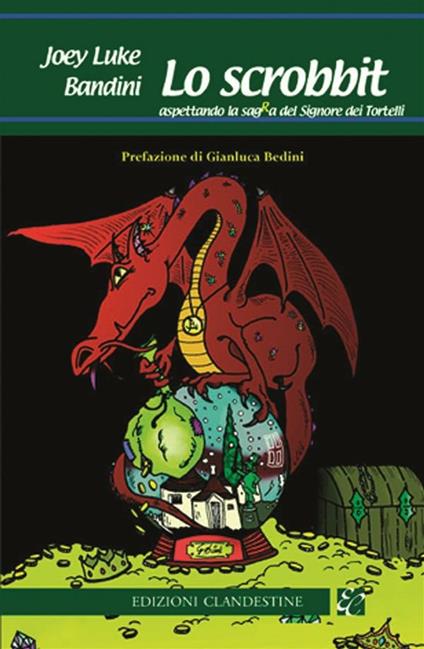 Lo scrobbit - Joey Luke Bandini - ebook