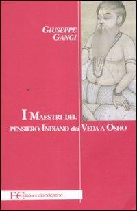 I maestri del pensiero indiano dai Veda a Osho - Giuseppe Gangi - copertina