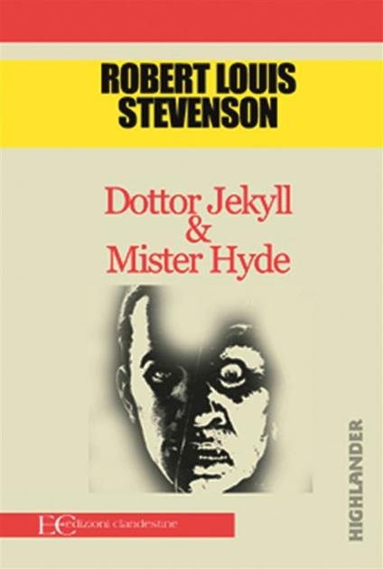 Dottor Jekyll & Mister Hyde - Robert Louis Stevenson,Barbara Gambaccini - ebook
