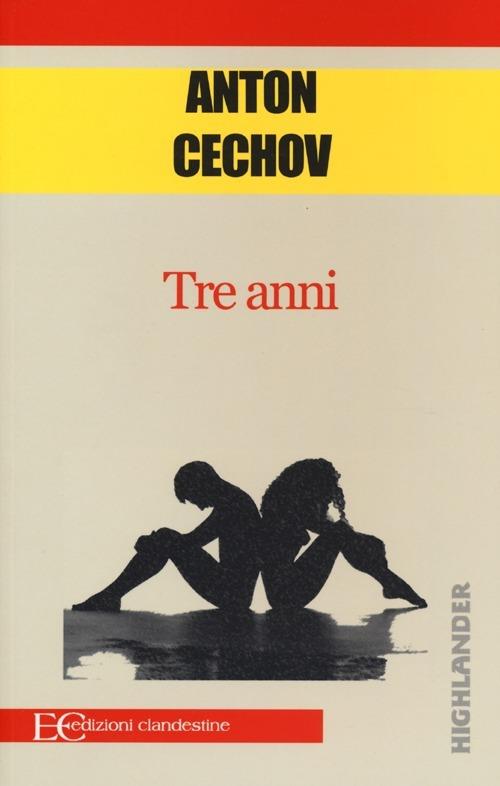 Tre anni - Anton Cechov - copertina