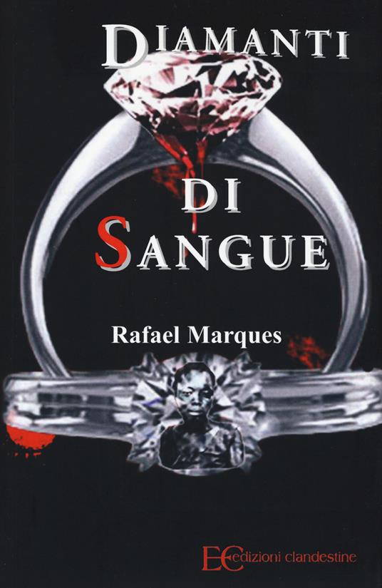 Diamanti di sangue - Rafael Marques - copertina