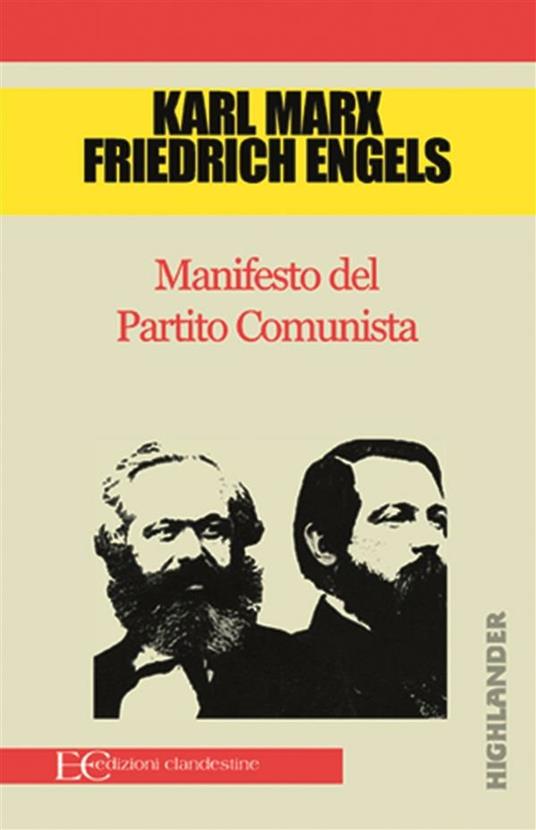 Il manifesto del Partito Comunista - Friedrich Engels,Karl Marx,Christian Kolbe - ebook