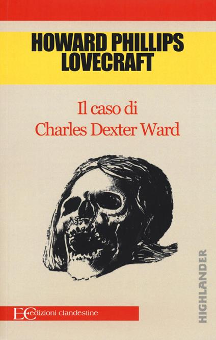 Il caso di Charles Dexter Ward - Howard P. Lovecraft - copertina