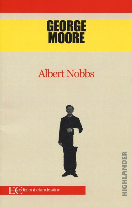 Albert Nobbs - George Moore - copertina